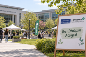 Offtown Bahar Festivali ileri dönüşüm atölyesini temsilen hazırlanmış Sabancı Üniversitesi kampüs görseli